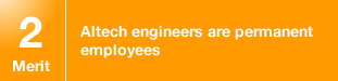 Altech engineers are permanent employees