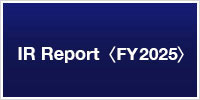 IR Report ＜FY2025＞
